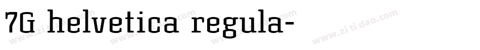 7G helvetica regula字体转换